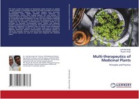 Lalit Raj Singh (U. A.) | Multi-Therapeutics Of Medicinal Plants | Taschenbuch
