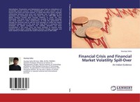 Financial Crisis And Financial Market Volatility Spill-Over Soumya Saha