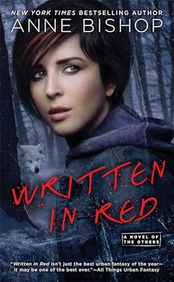 Written in Red: 1 (Novel of the Others) by Bishop, Anne 0451417909 FREE Shipping