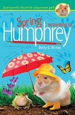 Spring According to Humphrey: 12 - Betty G Birney - Good - Paperback