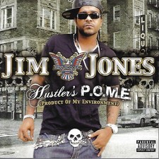 Hustler's P.O.M.E. (Product of My Environment) by Jim Jones (CD + DVD, 2006)