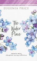 Eugenia Price | The Wider Place | Buch | Englisch (2021) | Gebunden | Turner