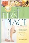 First Place: Lose Weight and Keep It Off Forever - Lewis, Carole|Whalin, W. ...