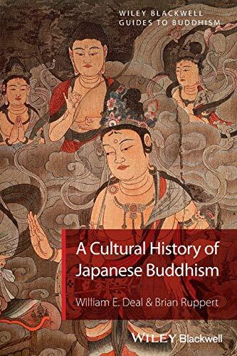 A Cultural History of Japanese Buddhism by William E. Deal, B... - - Image 6