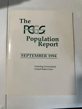 PCGS POPULATION REPORT SEPTEMBER 1994 CENSUS UNCIRCULATED US COIN Softcover Book