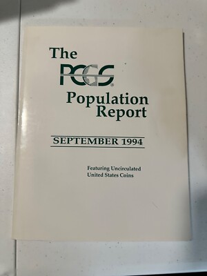 PCGS POPULATION REPORT SEPTEMBER 1994 CENSUS UNCIRCULATED US COIN Softcover Book