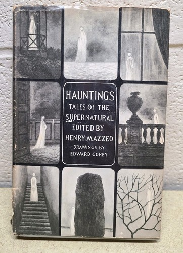Hauntings : Tales of the Supernatural by Henry Mazzeo, BCE 1968 HC/DJ Book