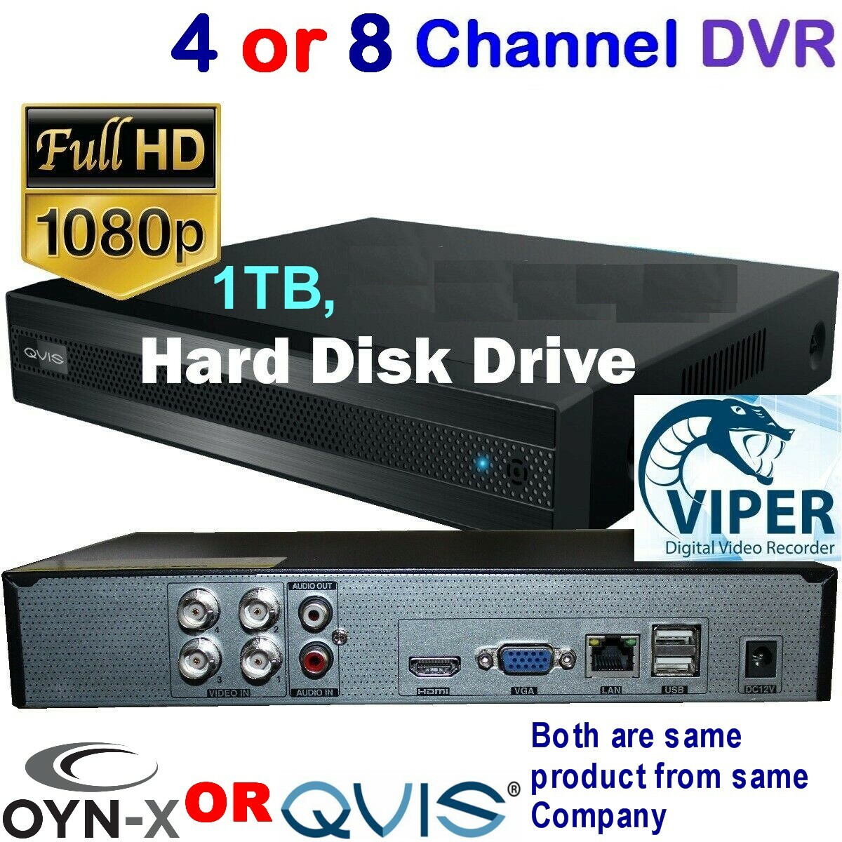 QVIS or OYN-Y CCTV DVR Viper HD 1080N or Channel 4-In-1 DVR