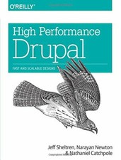 High Performance Drupal: Fast and Scalabl…
