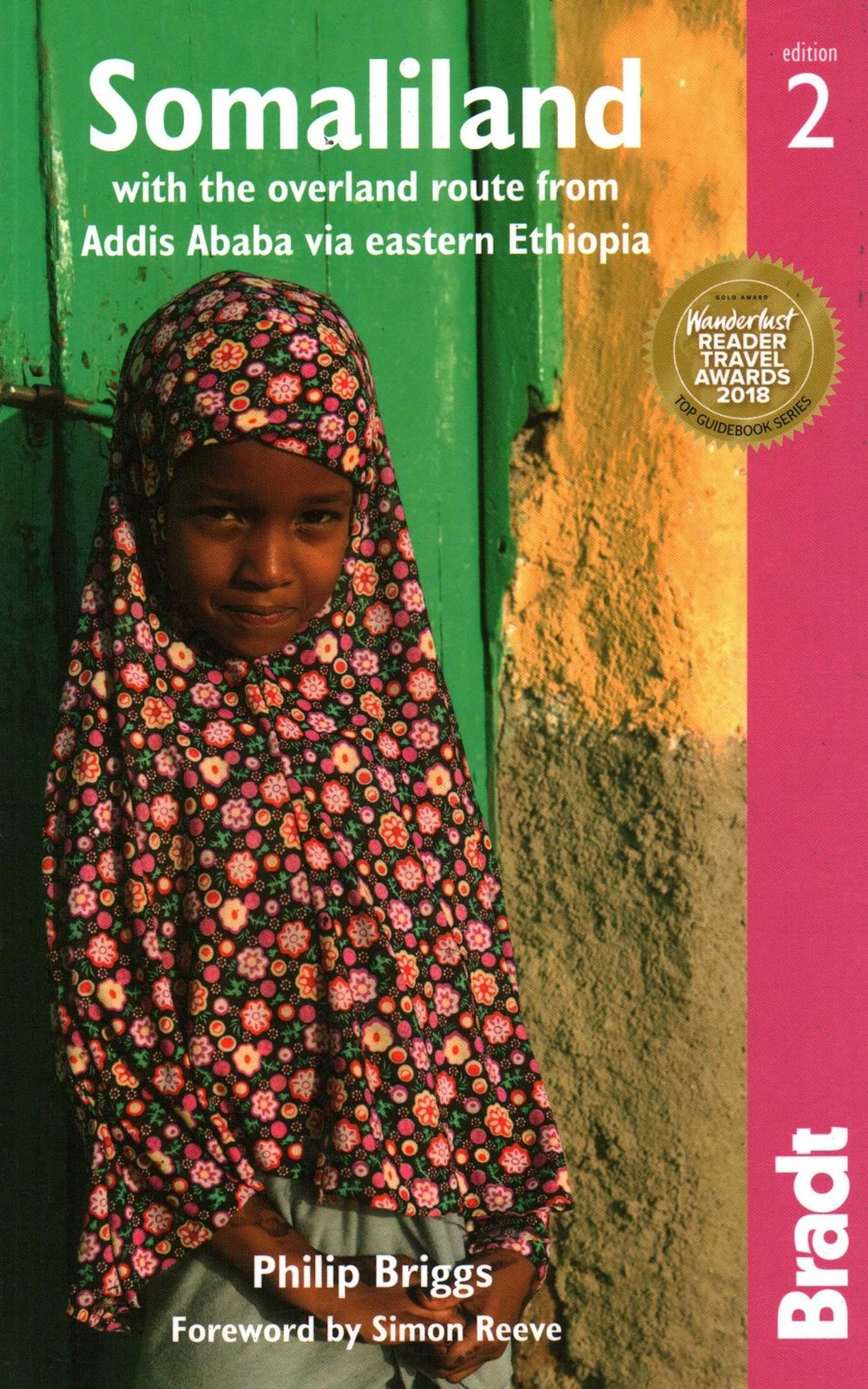Somaliland: with the overland route from Addis Ababa via Eastern