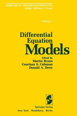Differential Equation Models (Modules in Applied Mathematics) - W. F. Lucas ...