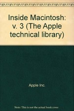 INSIDE MACINTOSH, VOL. III By Apple Inc. Excellent Condition
