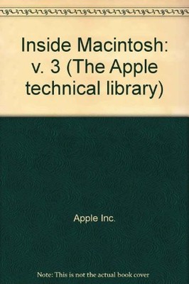 INSIDE MACINTOSH, VOL. III By Apple Inc. *Excellent Condition*