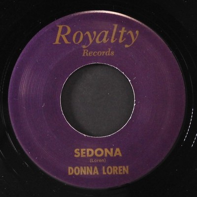 Donna Loren: Sedona / Simply Loving You Royalty 7'' Single 45 UPM