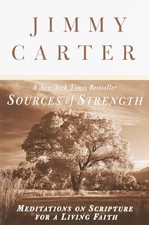 Sources of Strength: Meditations on S..., Carter, Jimmy