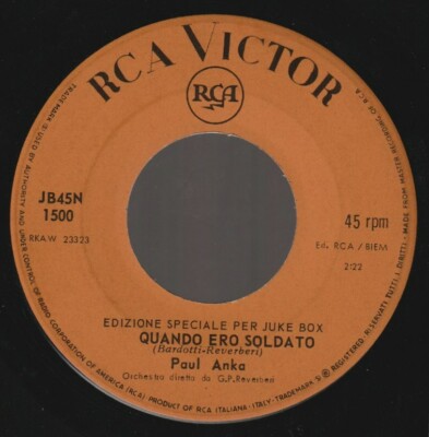 7'' vinly record ANKA PAUL 'QUANDO ERO SOLDATO / CHI PIU' DI ME ITALY JUKE BOX PR