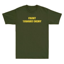 Front Toward Enemy Military Claymore M4 Vietnam Veteran Funny Men's T-Shirt Army