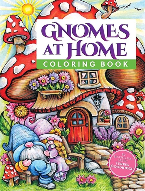 Gnomes at Home Coloring Book by Teresa Goodridge (Paperback Book)