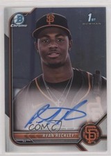 2022 Bowman Chrome Prospect Auto Ryan Reckley #CPA-RR Auto k7q