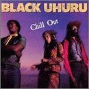 Chill Out von Black Uhuru | CD | Zustand gut