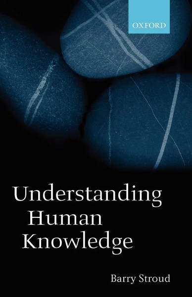 Barry Stroud | Understanding Human Knowledge | Taschenbuch | Englisch (2002)-image