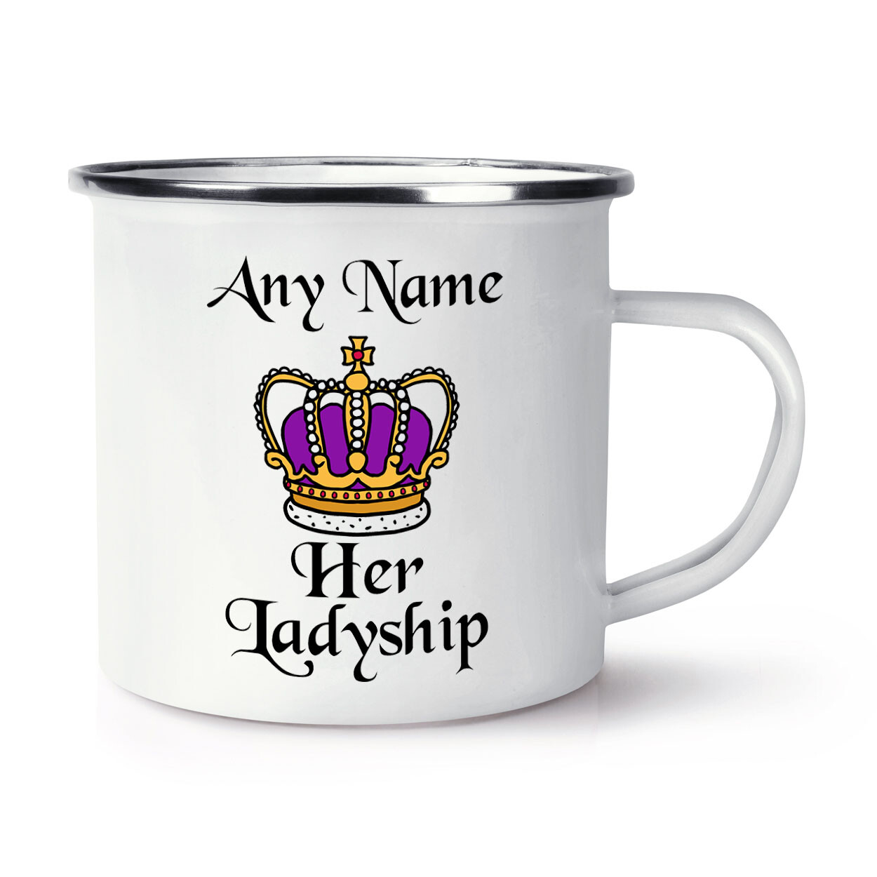 Personalised Her Ladyship Enamel Mug Cup Royal Funny Joke Crown Coronation