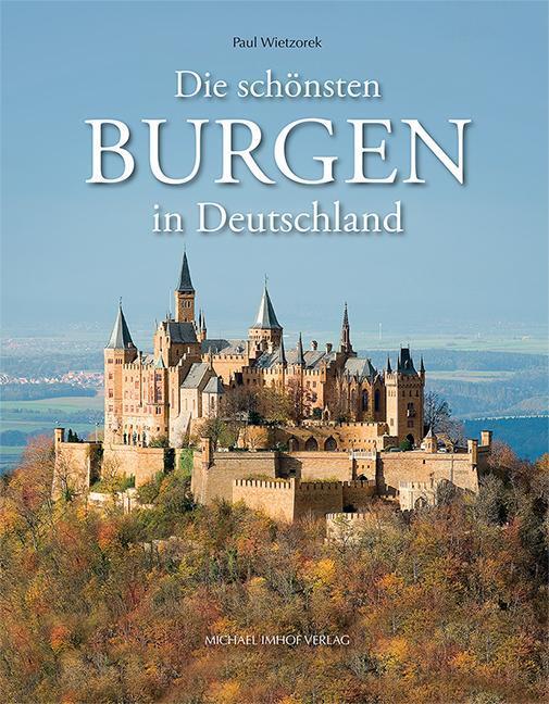 Thumbnail - Die Schönsten Burgen In Deutschland, Paul Wietzorek