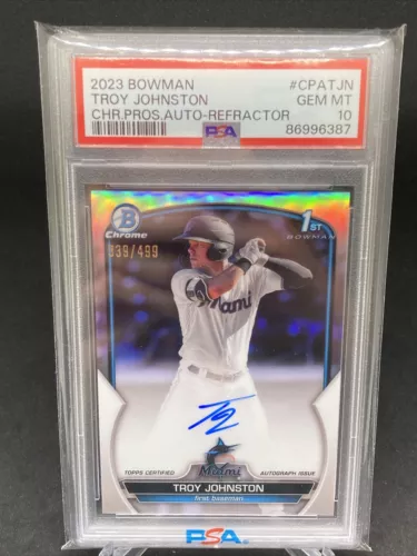 2023 Bowman Chrome 1st  AUTO Refractor #/499 Troy Johnston PSA 10 GEM MT POP 12