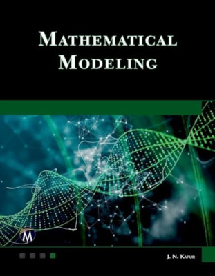 Mathematical Modeling - Paperback NEW Kapur, J. N. 01/03/2023