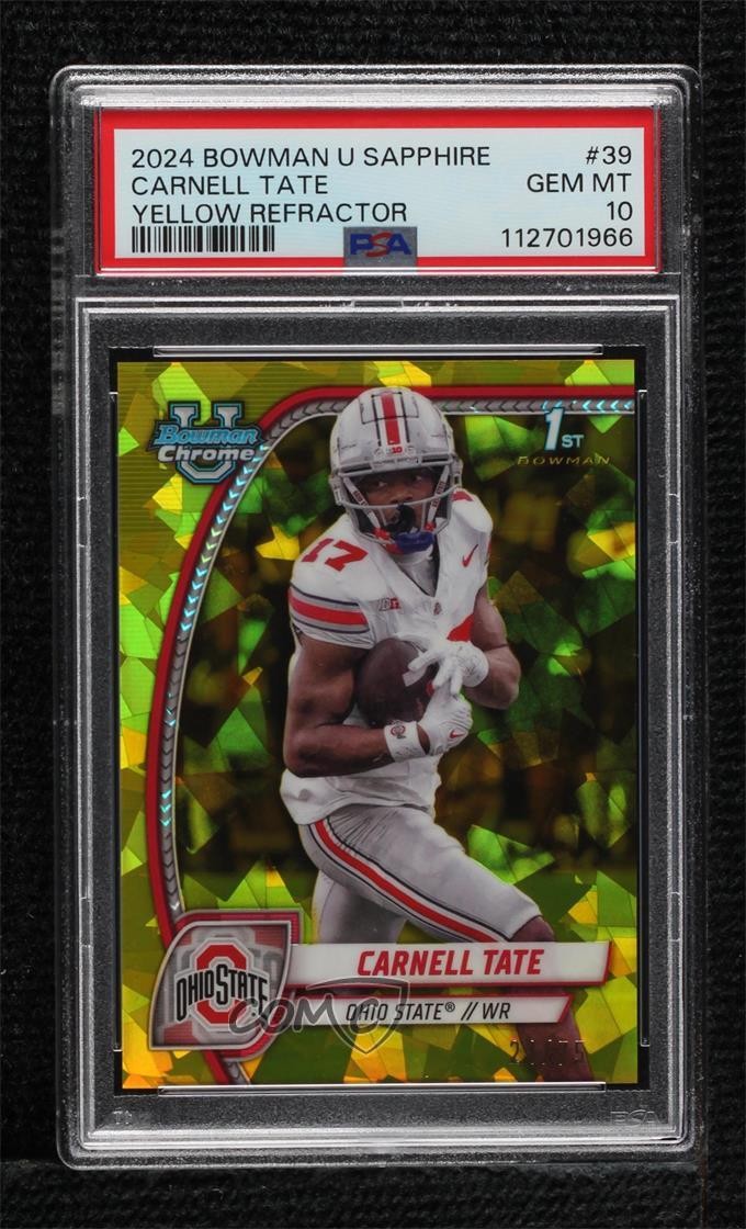 2024 Bowman U Chrome Sapphire Edition Yellow 21/75 Carnell Tate #39 PSA 10 1r20