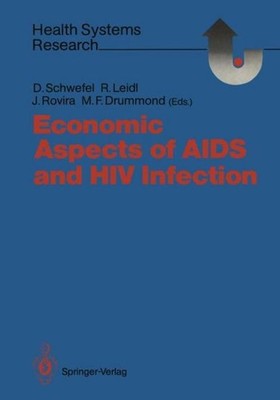 Economic Aspects of AIDS and HIV Infection Detlef Schwefel