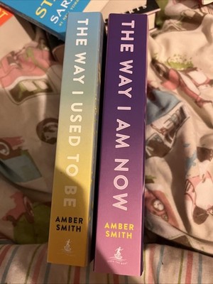 the way i used to be and the way i am now. amber smith paper back.