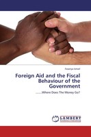 Fasanya Ismail | Foreign Aid And The Fiscal Behaviour Of The Government | Buch