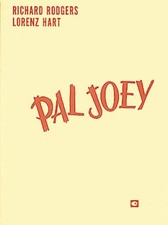 PAL JOEY (SCORE) By Richard Rodgers & Lorenz Hart *Excellent Condition*