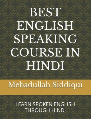 Best English Speaking Course in Hindi: Learn Spoken English Throu