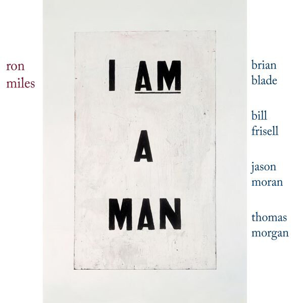 Ron Miles I Am a Man (CD) Album