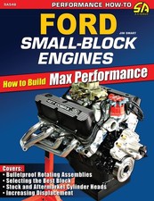 Build High-performance Ford Small-block Engines Expert Guide By Jim Smart Build High-performance Ford Small-block Engines Expert Guide By Jim Smart