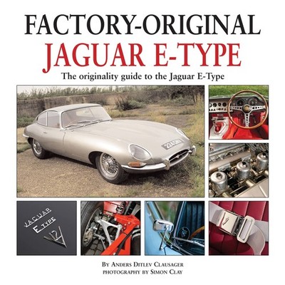 Jaguar E-Type: The Originality Guide to the Jaguar E-Type Mk2