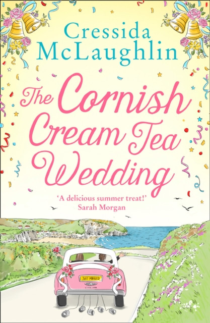 The Cornish Cream Tea Wedding by Cressida McLaughlin (Paperback Book)