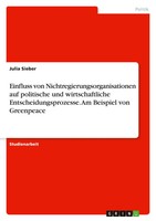 Einfluss Von Nichtregierungsorganisationen Auf Politische Und Wirtschaftliche...