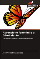 Ascensione Femminile A DãO-LalalãO Joeli Teixeira Antunes Taschenbuch 2024