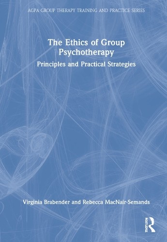 The Ethics of Group Psychotherapy - 9780367615628