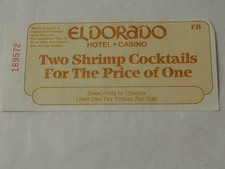 ELDORADO Hotel and Casino TWO SHRIMP COCKTAILS FOR Price of 1 Voucher FB
