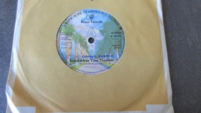 Bruce Forsyth Brush Away Your Troubles 7'' 1976 *NEAR MINT*