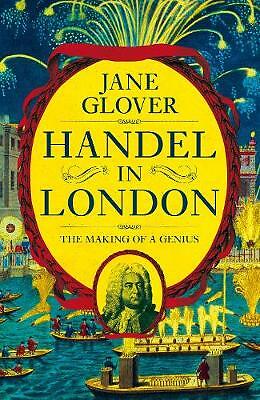 Handel in London: The Making of a Genius - Image 2