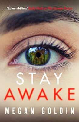 Stay Awake,Megan Goldin