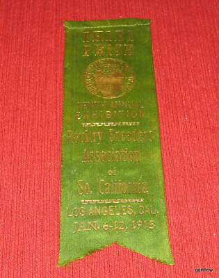 PRIZE RIBBON 1915 LOS ANGELES FAIR SOUTHERN CALIFORNIA POULTRY BREEDERS