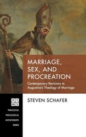 Steven Schafer | Marriage, Sex, And Procreation | Buch | Englisch (2019)