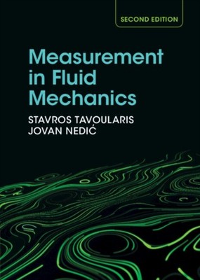 Measurement in Fluid Mechanics by Jovan  Nedic HARDBACK 9781009343626