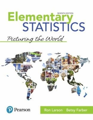 Elementary Statistics : Picturing the World Hardcover Betsy, Lars